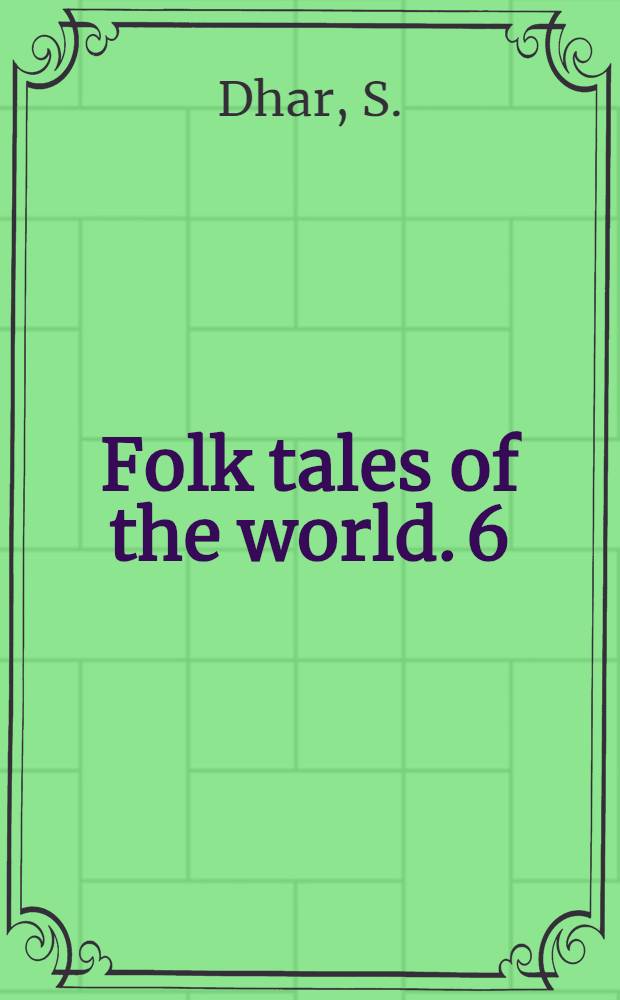 Folk tales of the world. 6 : Folk tales of Turkey