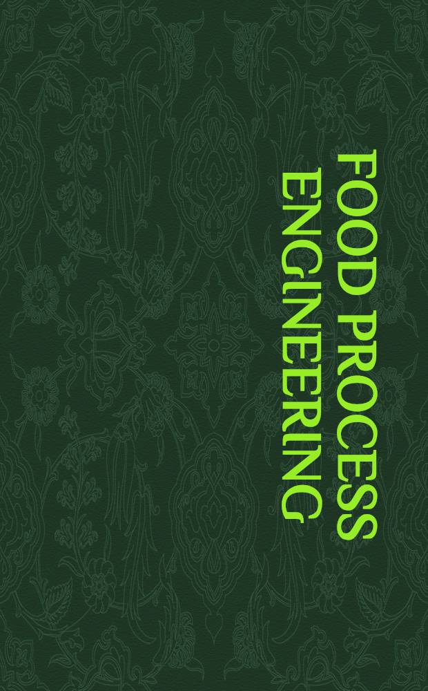 Food process engineering : Proc. of the Second Intern. congr. on engineering a. food a. the Eighth Europ. food symp., held between 27 a. 31 Aug. 1979 at Helsinki univ. of technology, Espoo, Finland