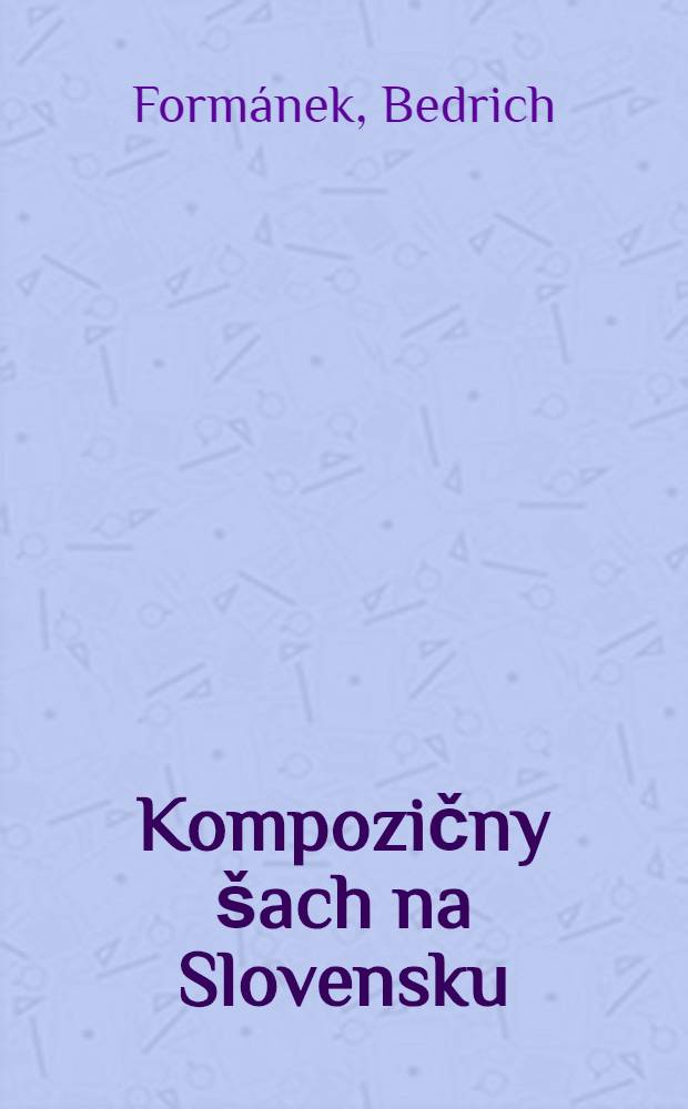 Kompozičny &scaron;ach na Slovensku