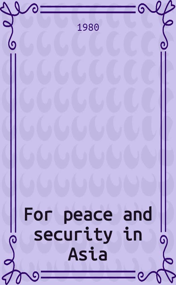 For peace and security in Asia