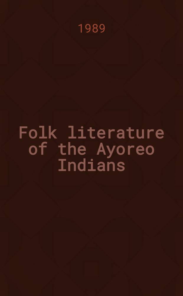 Folk literature of the Ayoreo Indians