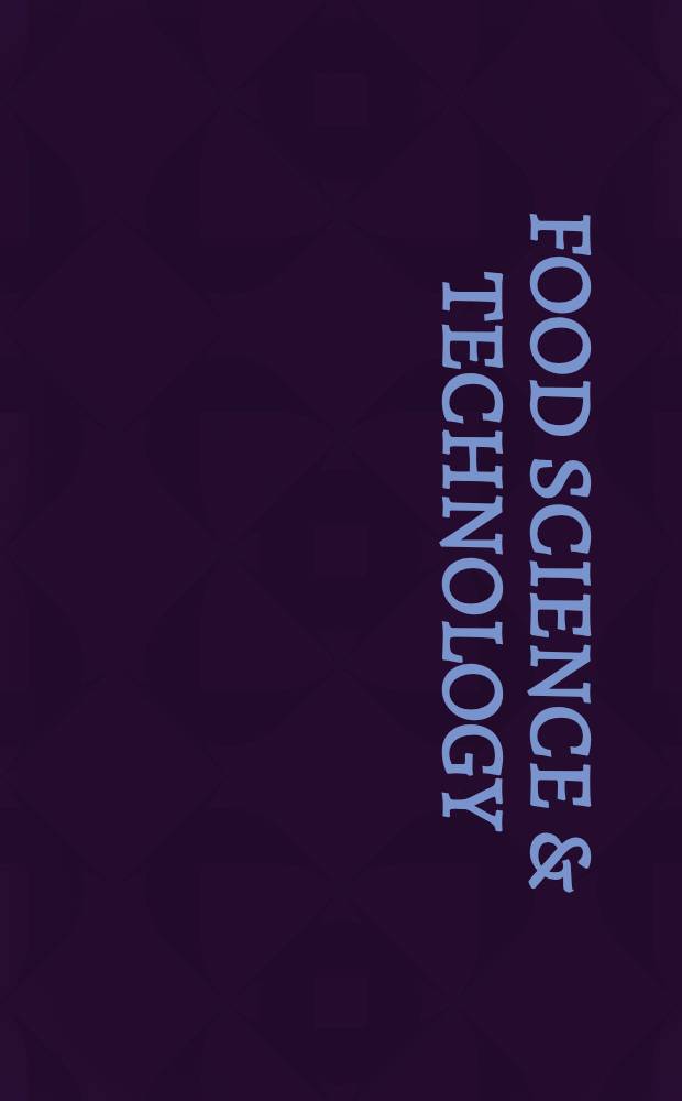Food science & technology : Proceedings of the First International congress of food science and technology, London, Sept. 18-21, 1962