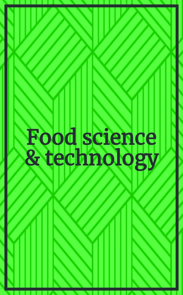 Food science & technology : Proceedings of the First International congress of food science and technology, London, Sept. 18-21, 1962. Vol. 2 : Biological and microbiological aspects of foods