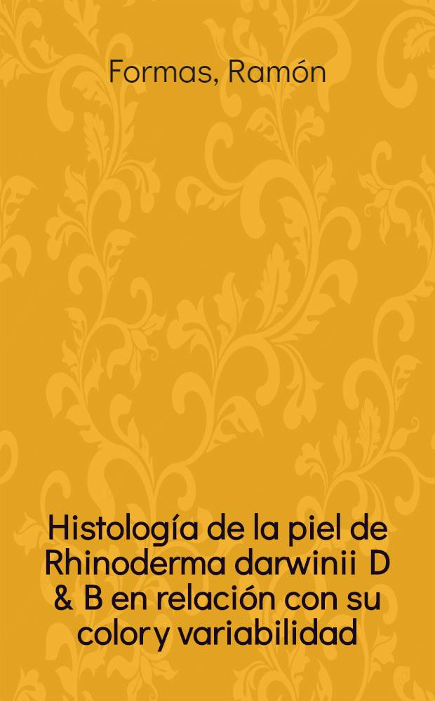 Histología de la piel de Rhinoderma darwinii D & B en relación con su color y variabilidad