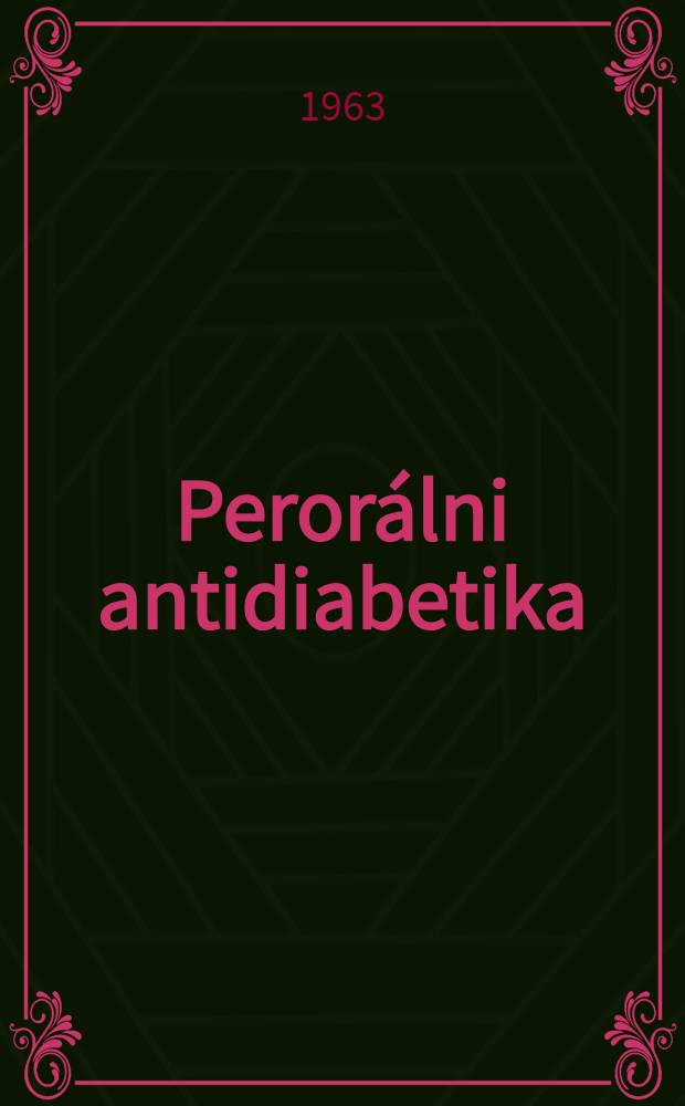 Peror&aacute;lni antidiabetika