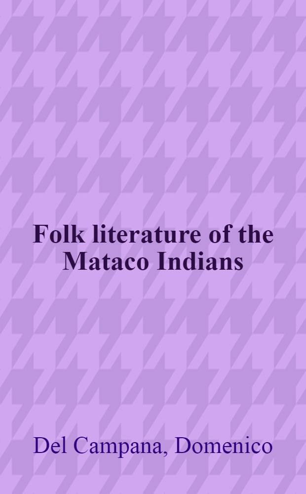 Folk literature of the Mataco Indians