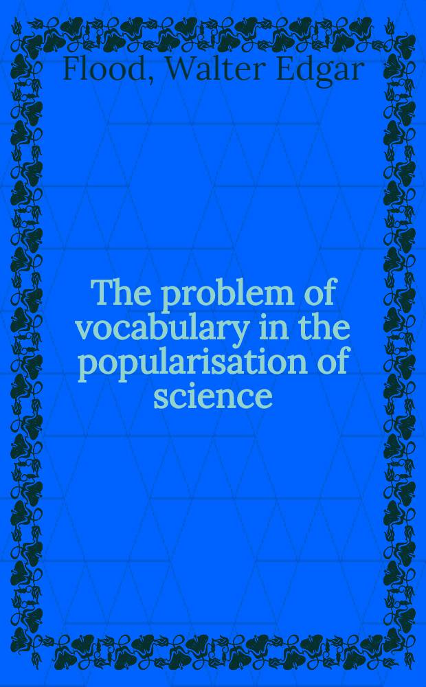 The problem of vocabulary in the popularisation of science