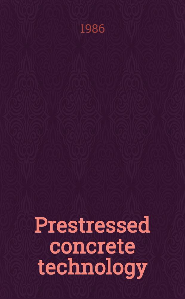 Prestressed concrete technology