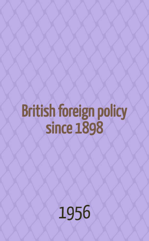 British foreign policy since 1898