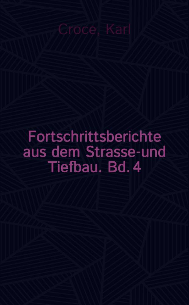 Fortschrittsberichte aus dem Strassen- und Tiefbau. Bd. 4 : Messversuche an Schneeräummaschinen für Landstrassen