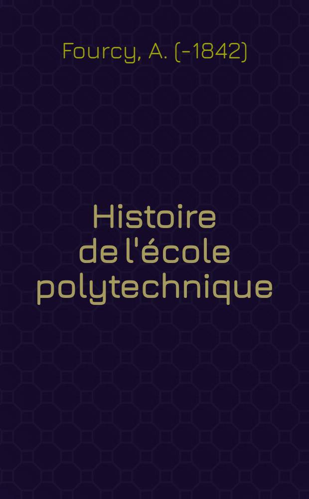 Histoire de l'école polytechnique