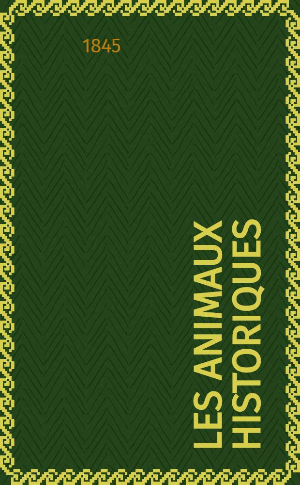 Les animaux historiques