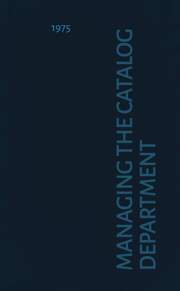 Managing the catalog department