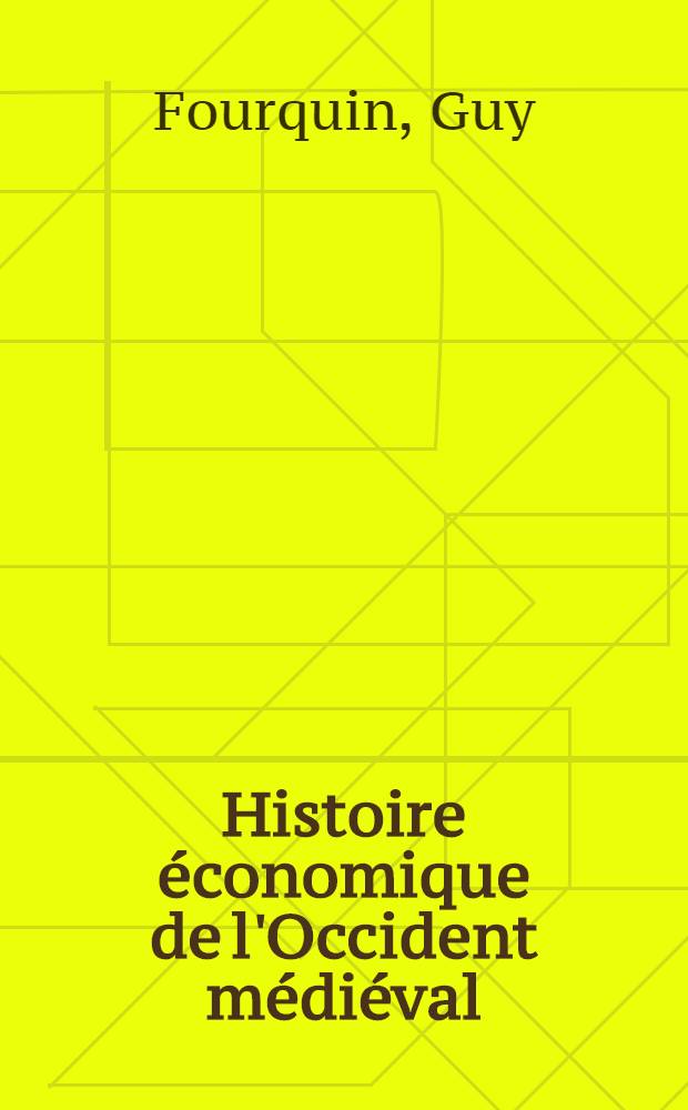 Histoire économique de l'Occident médiéval