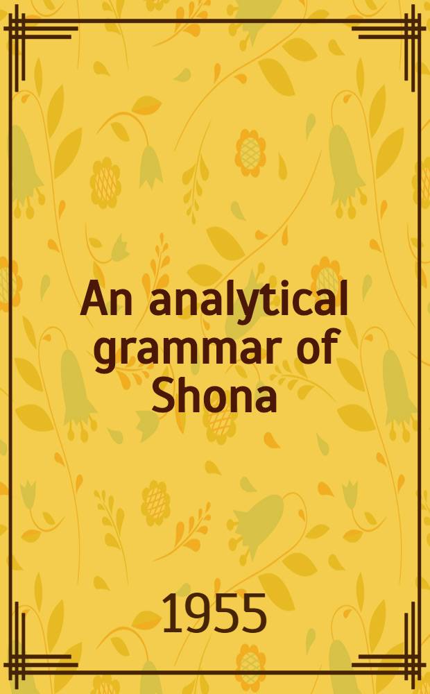 An analytical grammar of Shona