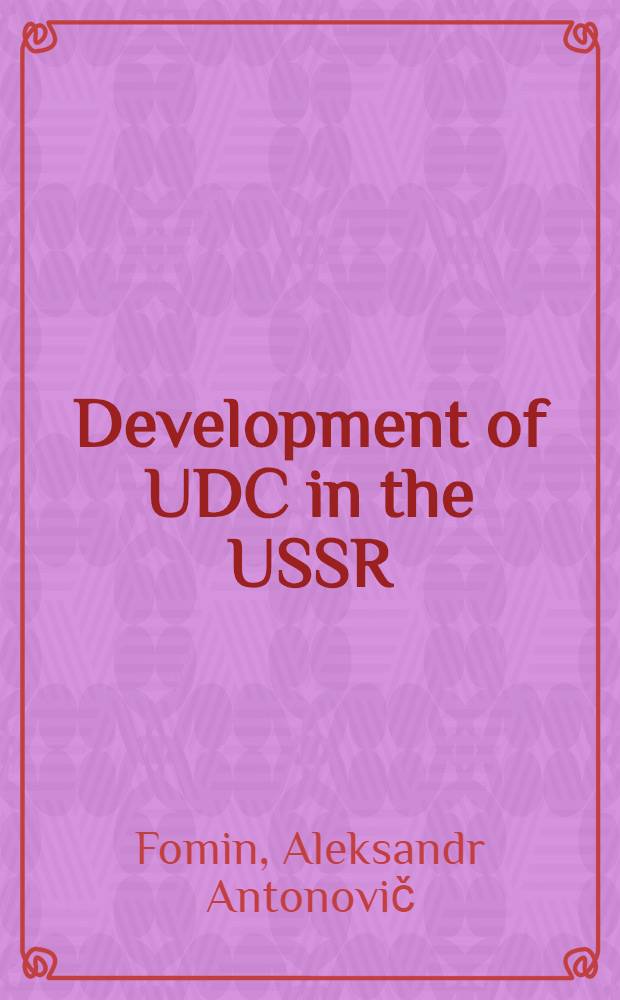 Development of UDC in the USSR
