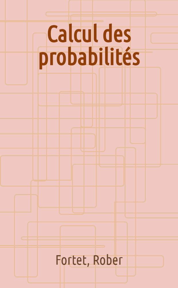 Calcul des probabilités