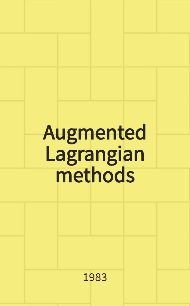 Augmented Lagrangian methods : Applications to the numerical solution of boundary-value problems