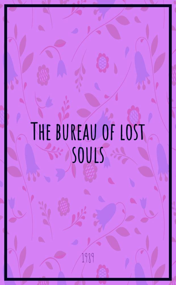 The bureau of lost souls