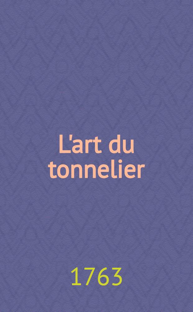 L'art du tonnelier
