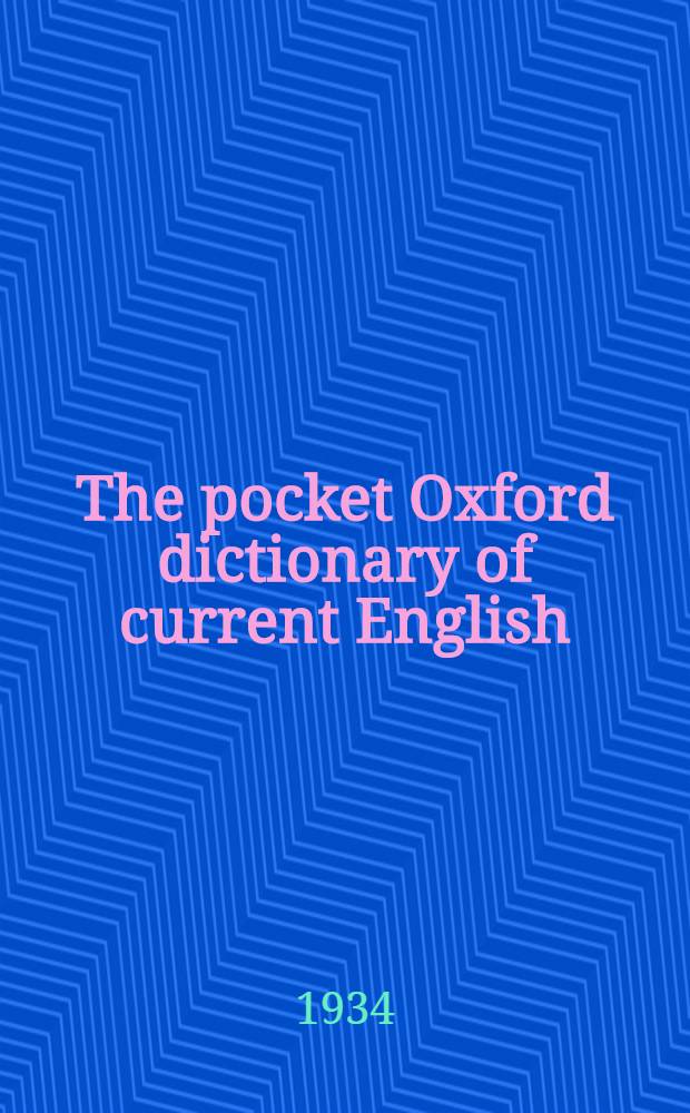 The pocket Oxford dictionary of current English