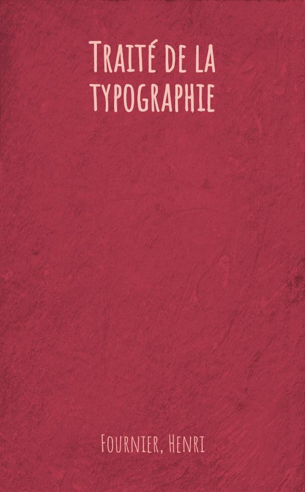 Traité de la typographie