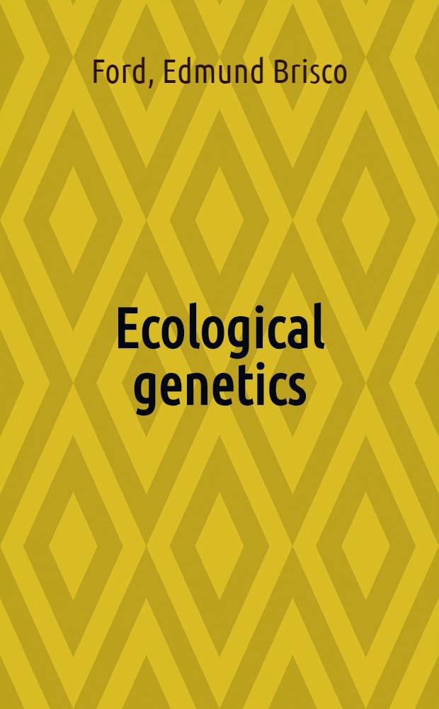 Ecological genetics
