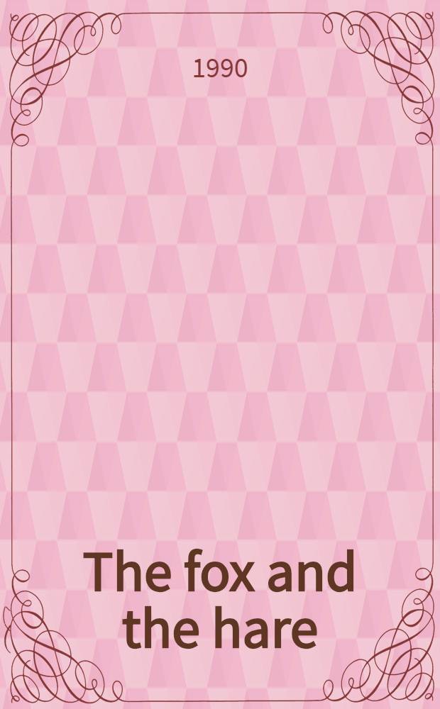 The fox and the hare