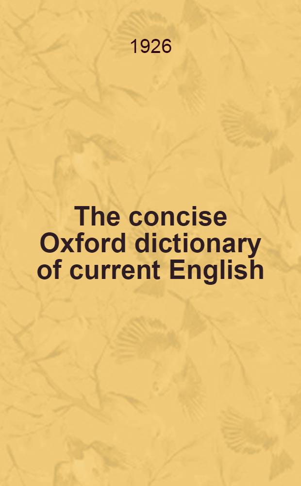 The concise Oxford dictionary of current English