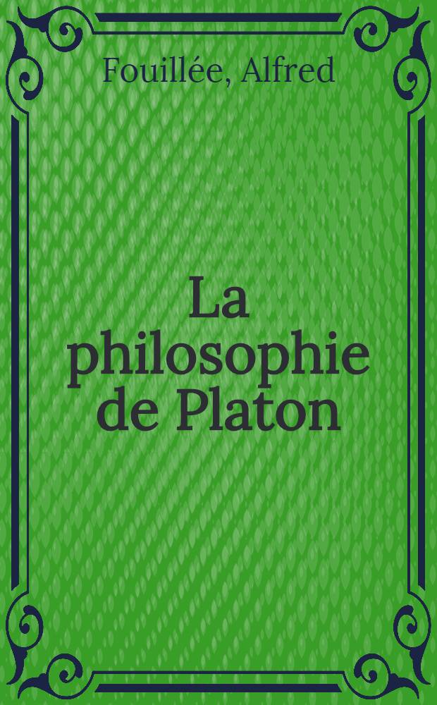 La philosophie de Platon