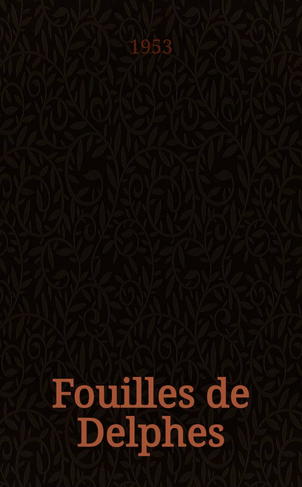 Fouilles de Delphes
