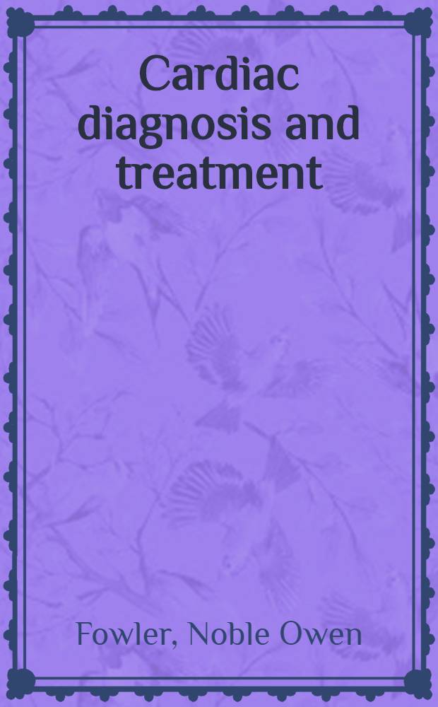 Cardiac diagnosis and treatment