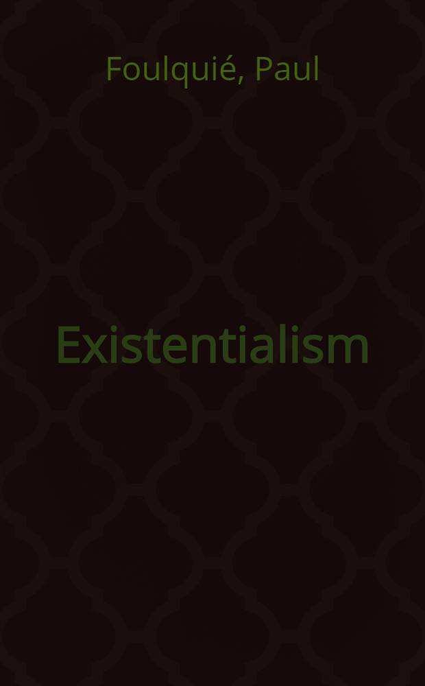 Existentialism