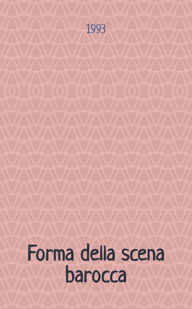Forma della scena barocca