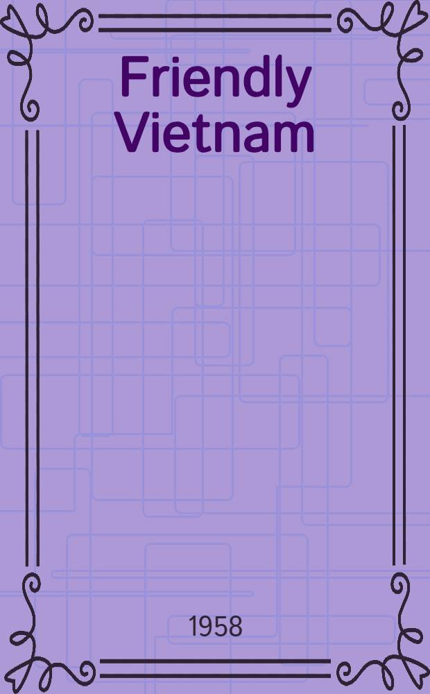 Friendly Vietnam