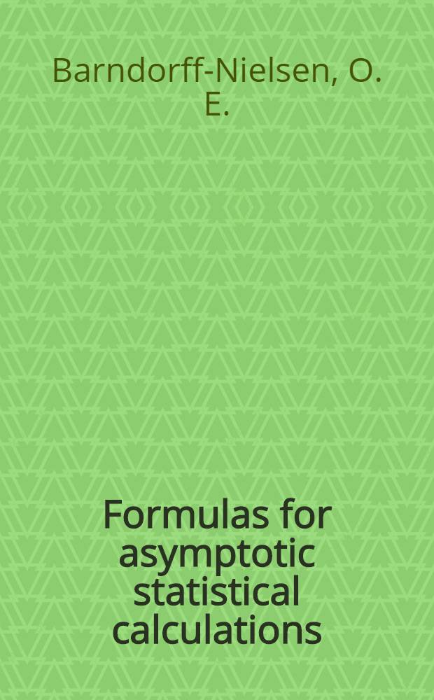 Formulas for asymptotic statistical calculations