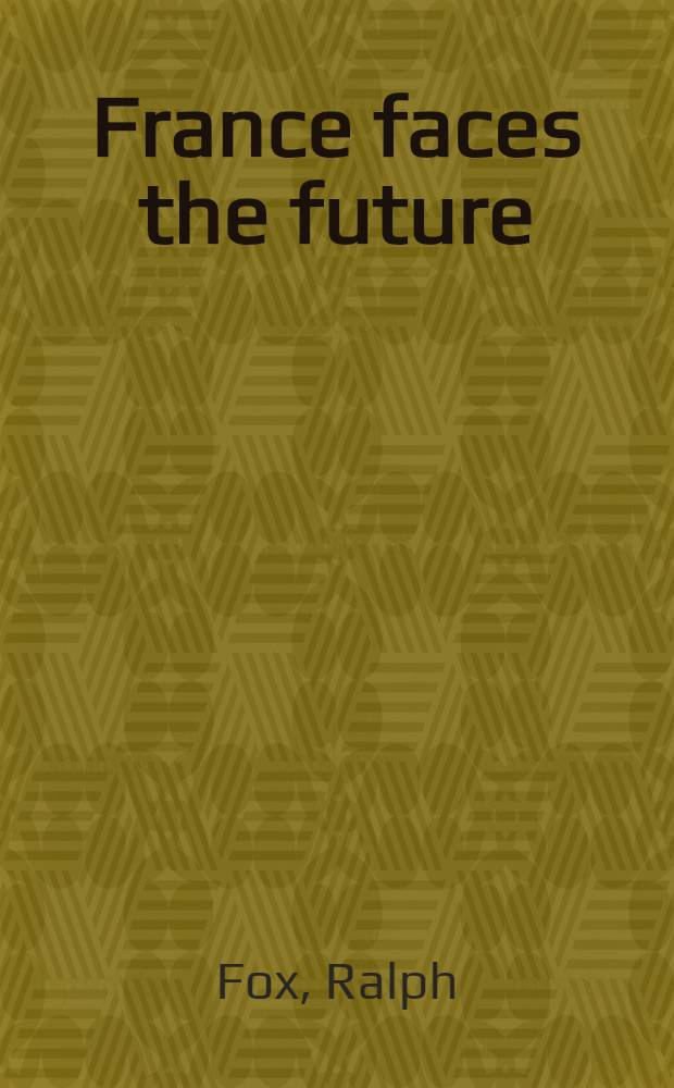 France faces the future