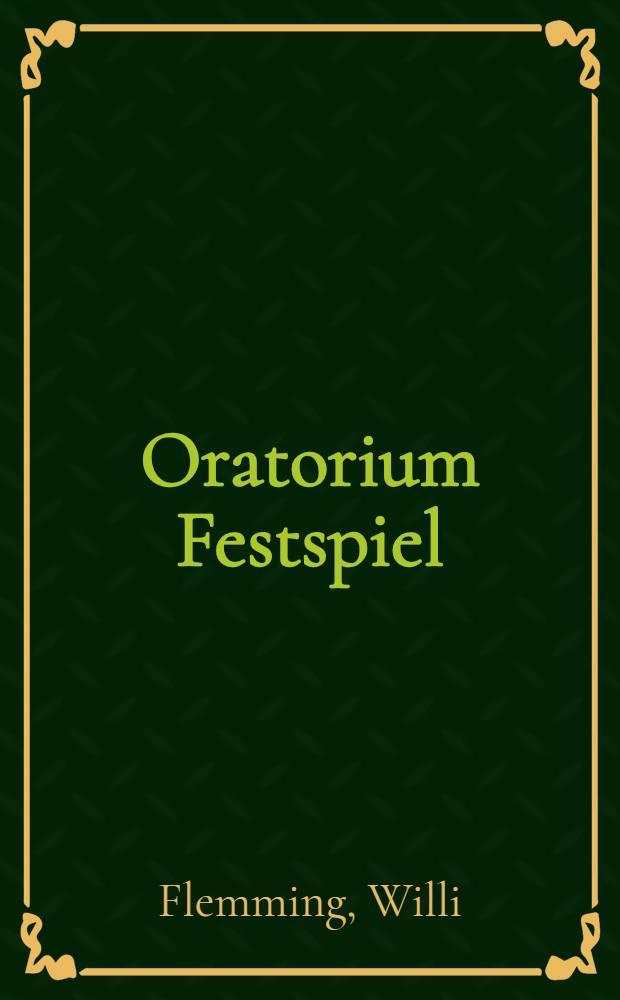 Oratorium Festspiel