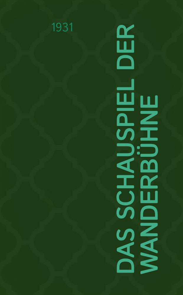 Das Schauspiel der Wanderbühne