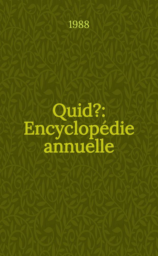 Quid? : Encyclopédie annuelle