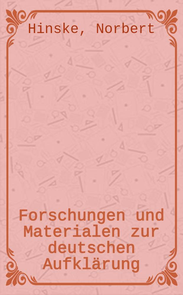 Forschungen und Materialen zur deutschen Aufkl&auml;rung (FMDA). Bd. 6 : Kant-Index