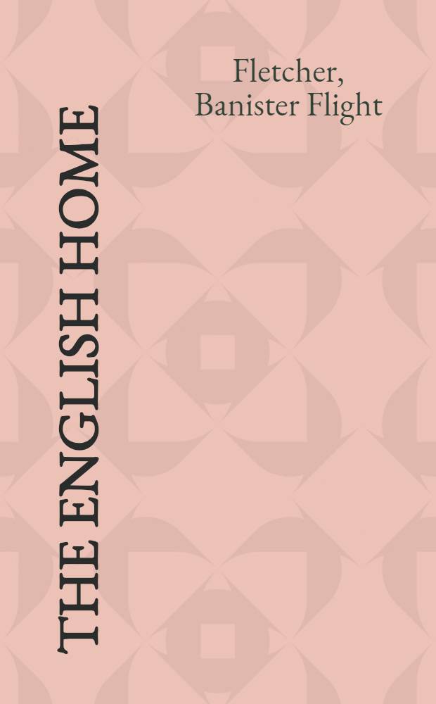 The English home