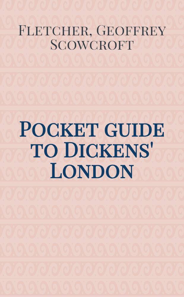 Pocket guide to Dickens' London