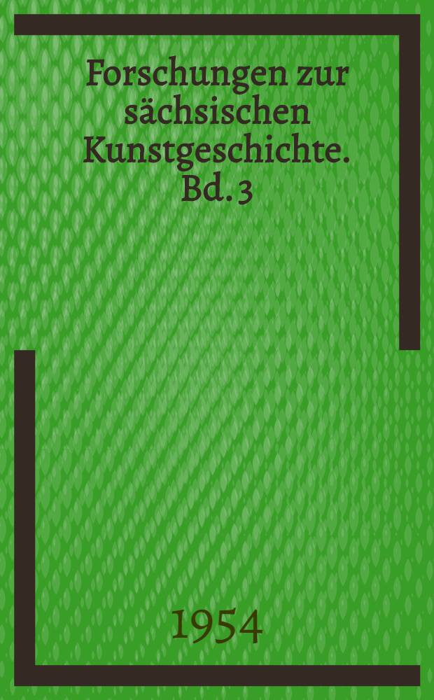 Forschungen zur sächsischen Kunstgeschichte. Bd. 3 : Die Thomaskirche zu Leipzig