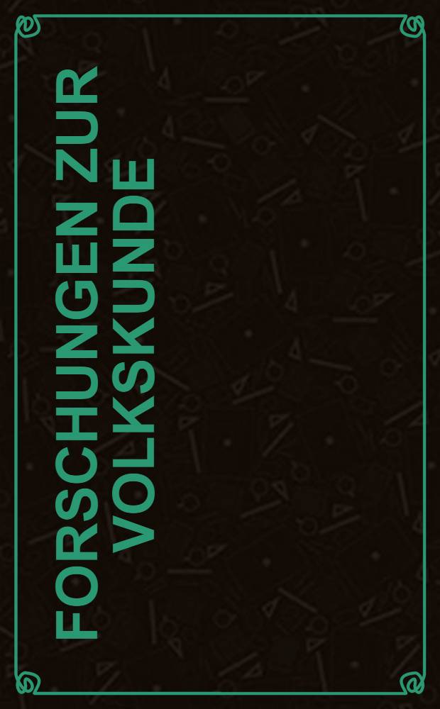 Forschungen zur Volkskunde
