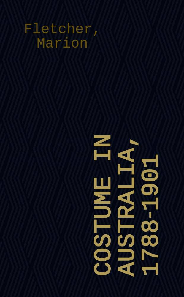 Costume in Australia, 1788-1901