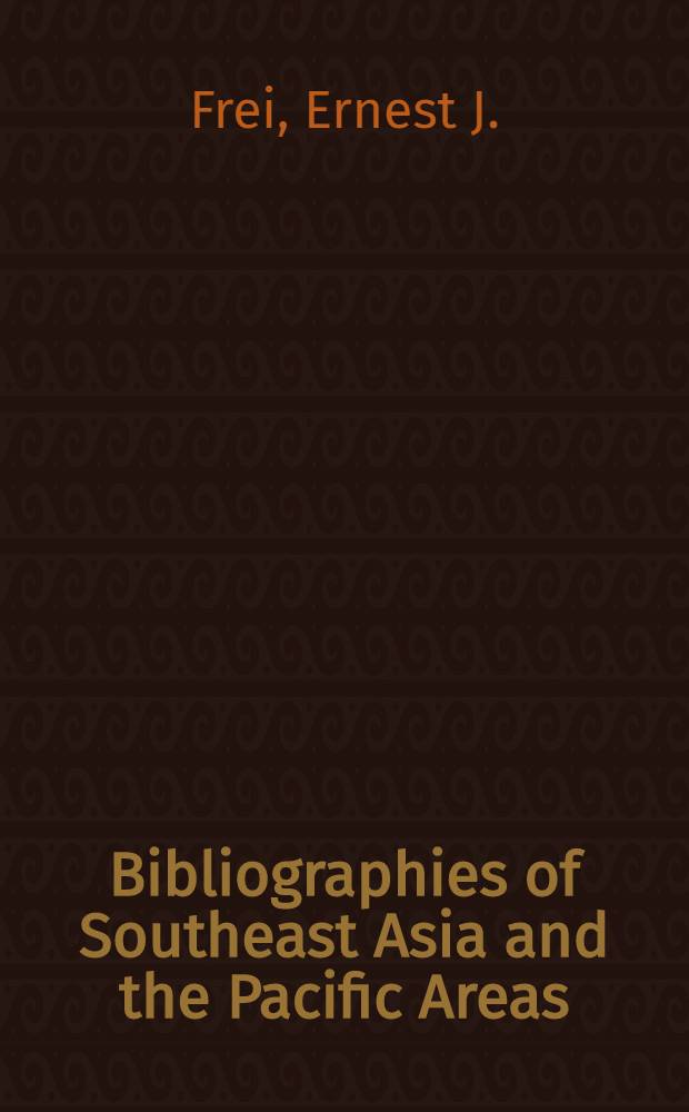 Bibliographies of Southeast Asia and the Pacific Areas : A short discussion