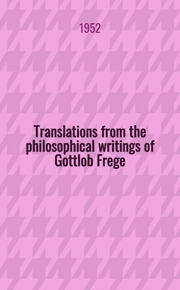 Translations from the philosophical writings of Gottlob Frege : Aus dem Nachlaß