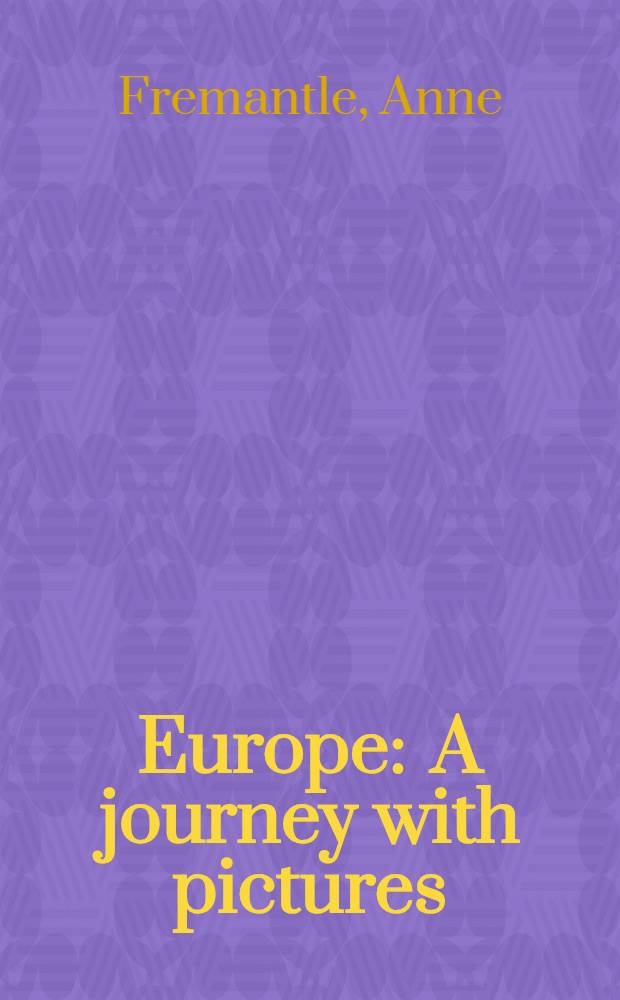 Europe : A journey with pictures