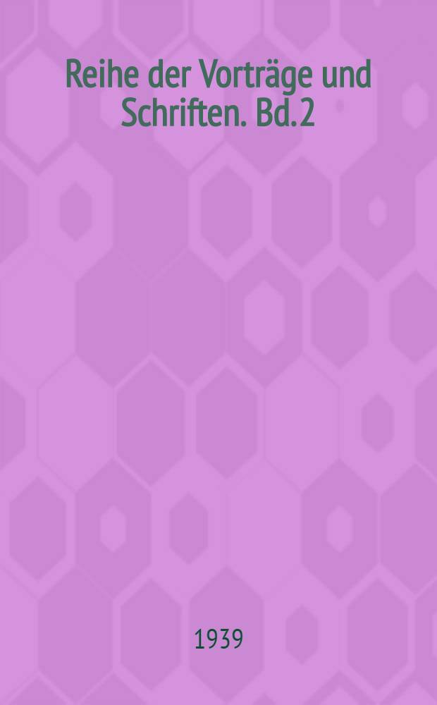 Reihe der Vorträge und Schriften. Bd. 2 : Johann Heinrich Fussli